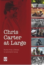 Picture of Chris Carter at Large – Stories from a lifetime in motorcycle racing